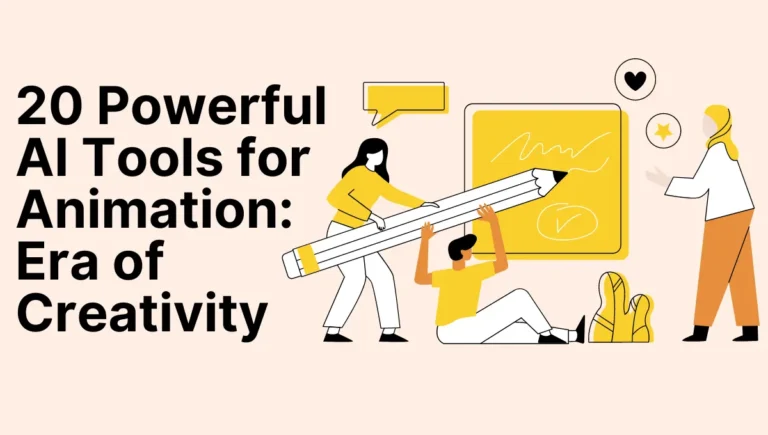 20 Powerful AI Tools for Animation: Era of Creativity