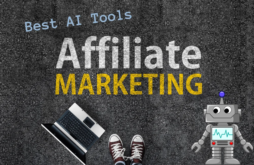 Mastering Top 8 AI Tool for Affiliate Marketing: An Ultimate Guide