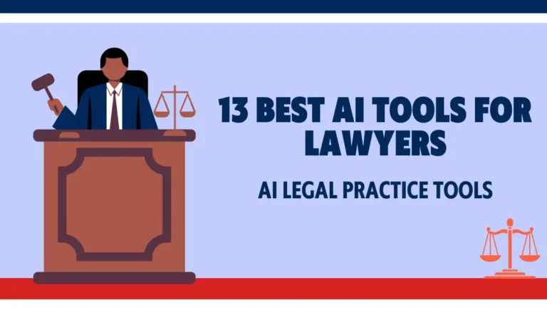 13 best AI Tools for Lawyers: AI Legal Practice tools