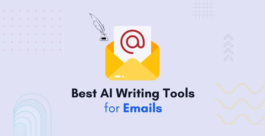 Top 7 Powerful Email writing AI tools to Boost Your Email Productivity