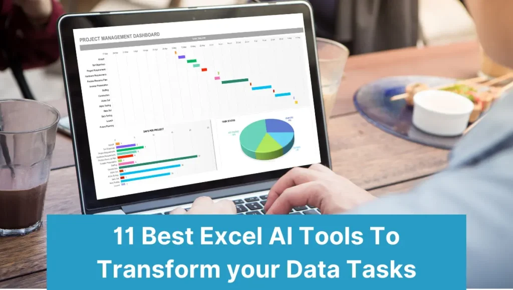 11 Best Excel AI Tools To Transform your Data Tasks