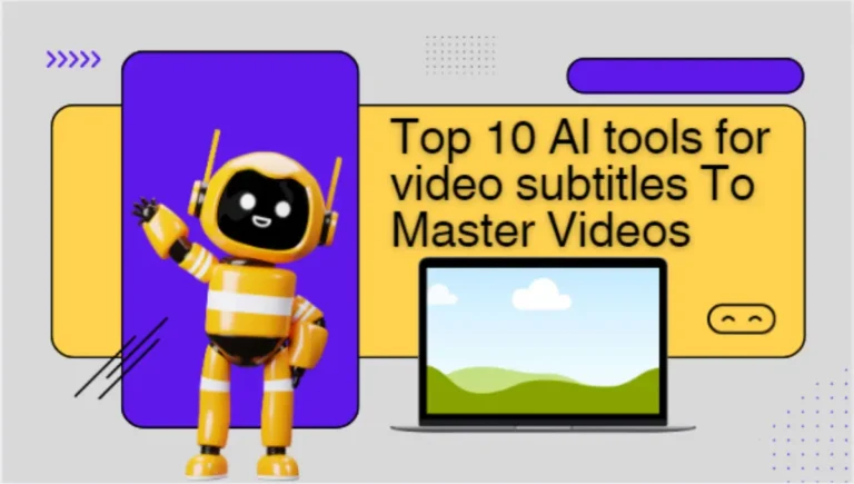 Top 10 AI tools for video subtitles To Master Videos Top 10 AI tools for video subtitles To Master Videos