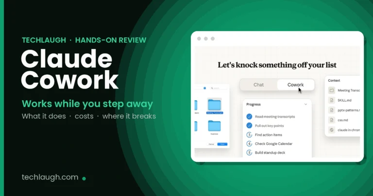 Claude Cowork hands-on review by TechLaugh