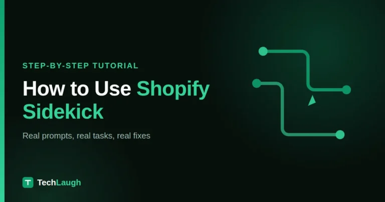 How to Use Shopify Sidekick: 13 Prompts That Do the Work